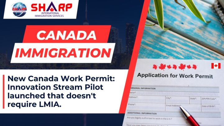 Canada work permit innovation stream pilot required for LMAA. Image may contain a document with application details and eligibility criteria., innovation stream pilot, innovation stream pilot canada, no lmia required,